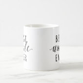 La meilleure tasse de café d'oncle Ever (Centre)