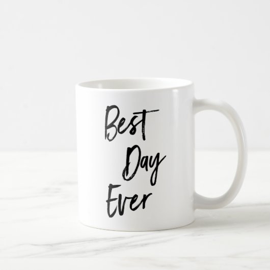 La meilleure tasse de café toujours de motivation (Droite)