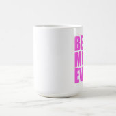 La meilleure tasse de maman jamais (Centre)