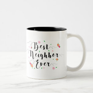 La meilleure tasse de voisin jamais