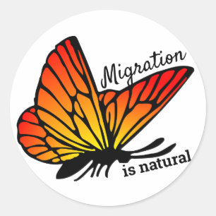 La migration est un Autocollant rond naturel de 1,