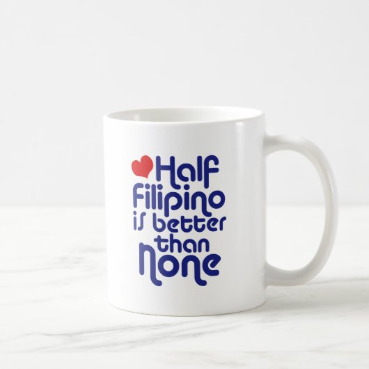 La moitié des Philippins ... Mug (Droite)