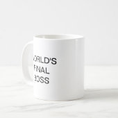La Mug de café Boss finale du monde (Devant gauche)