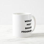 La Mug de café du programmeur de Badass le plus in (Devant droit)