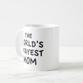 La Mug de café maman la plus Okayest au monde (Devant gauche)