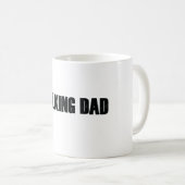 La Mug du papa marchant (Devant droit)