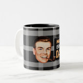 La Mug du papa okayiste du monde (Devant gauche)