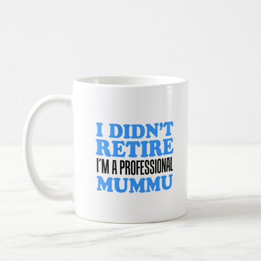 La Mug Professional Mummu n'a pas été retirée (Gauche)