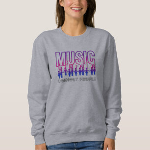 La musique connecte les gens Femmes Sweatshirts
