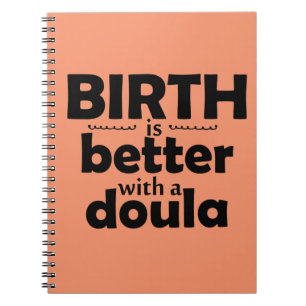 La naissance est meilleure avec un doula - carnet