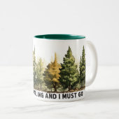 La nature appelle et je dois y aller ! Mug (Devant droit)