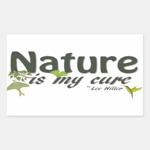 La Nature Est Mon Sticker De Citation Cure