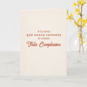 La Nena Que No Contesta Verjaardagskaart Kaart