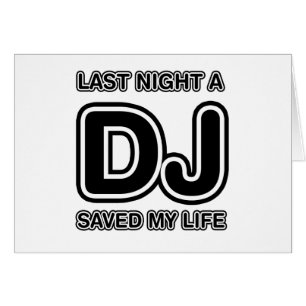 La nuit dernière le DJ a sauvé ma vie