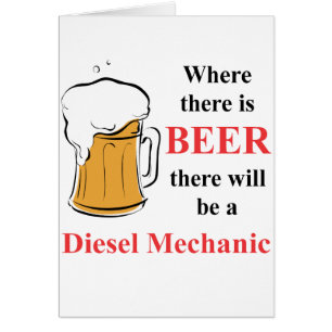 Là où il y a bière - mécanicien diesel