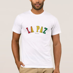 La Paz in de nationale vlagkleuren van Bolivia T-shirt