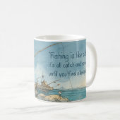La pêche est comme sortir avec quelqu'un – Tasse d (Devant droit)