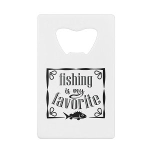 La pêche est ma citation préférée