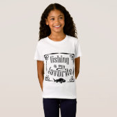 La pêche est ma citation préférée T-shirt (Devant entier)