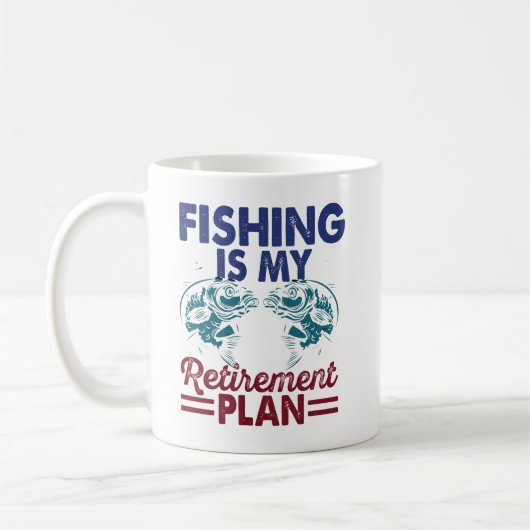 "La Pêche Est Mon Régime De Retraite Mug (Gauche)