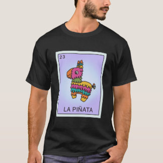 La piñata loteria t-shirt