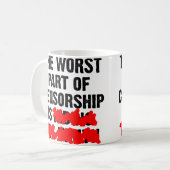 La pire partie du Mug drôle de censure (Devant gauche)