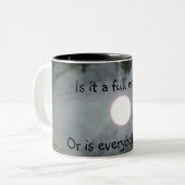 La Pleine lune est chacun tasse drôle Nuts (Devant gauche)