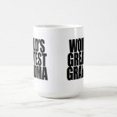 La plus grande tasse de la grand-maman du monde (Centre)