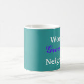 La plus grande tasse du voisinage du monde (Centre)