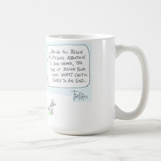 La plus mauvaise TASSE de critique (Droite)