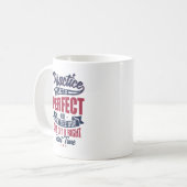 La Pratique Rend La Mug ODP Parfaite (Devant gauche)