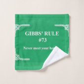 La règle 73 de Gibbs (Gant de toilette)
