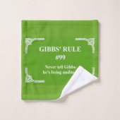 La règle 99 de Gibbs (Gant de toilette)