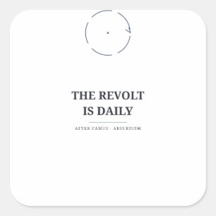 La Révolte Est Quotidienne — Autocollant Camus