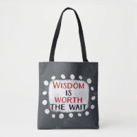 La Sagesse Vaut Le Sac fourre-tout D'Attente