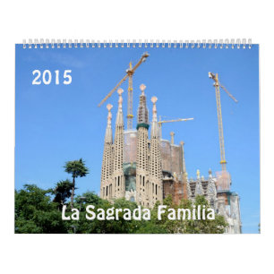 La Sagrada Familia 2015 Kalender