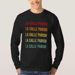 La Salle Parish County Louisiana Regenboogtekst T-shirt