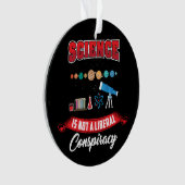 La Science N'Est Pas Une Conspiration Libérale Drô (devant)