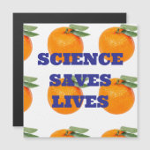 LA SCIENCE SAUVE DES VIES MAGNET (Devant / Derrière)