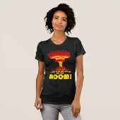 La Science vont boom ! T-shirt (Devant entier)