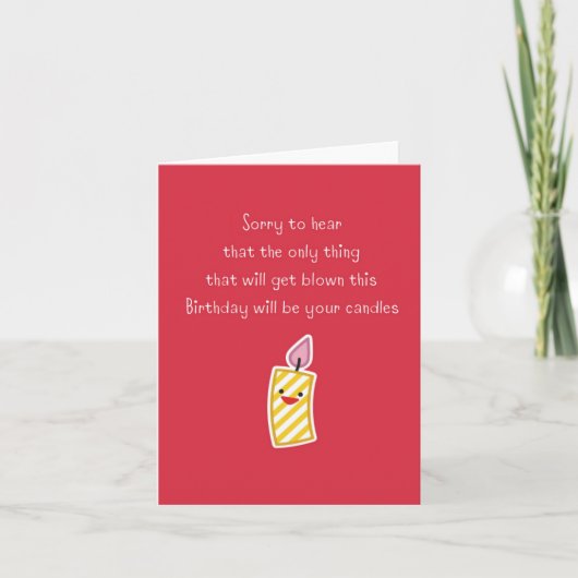 La Seule Chose Puns Anniversaire Carte (Devant)