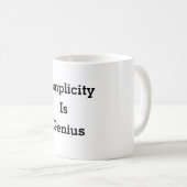 La simplicité est la tasse de génie (Devant droit)