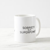 La Sobriété Est Un Superpouvoir Mug Minimaliste (Devant droit)
