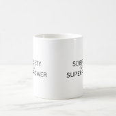 La Sobriété Est Un Superpouvoir Mug Minimaliste (Centre)