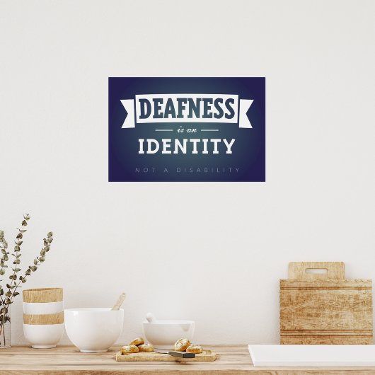 La surdité est une identité. POSTER (Cuisine)