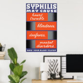 La syphilis peut provoquer une affiche (Bureau à domicile)