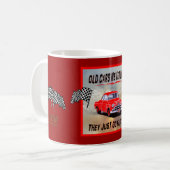La tasse avec les "vieilles voitures ne meurent (Devant gauche)