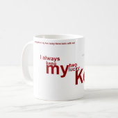 La tasse blanche de l'intoxiqué de Keno (Devant gauche)