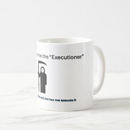 La tasse de bourreau (Devant droit)