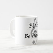 La tasse de musique "chantent et soient heureuse " (Devant gauche)